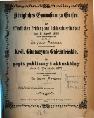 Zur öffentlichen Prüfung und Schlussfeierlichkeit am ... ladet ehrerbietigst ein, 1872/73
