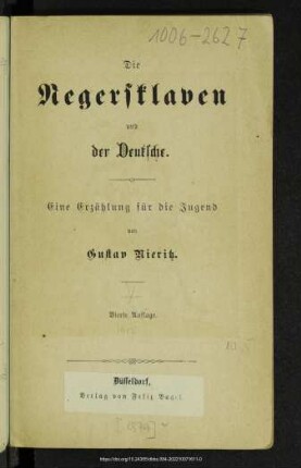 Die Negersklaven und der Deutsche : eine Erzählung für die Jugend
