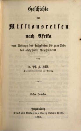 Geschichte der Missionsreisen nach Afrika vom Anfange des sechzehnten bis zum Ende des achtzehnten Jahrhunderts, 1