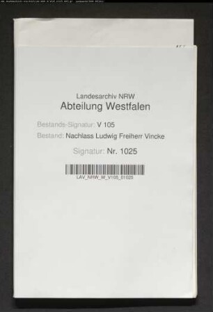 16 Briefe von Ludwig Vincke an Georg von Keßler