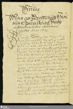 Vertrag wegen d. Graffschafft Stollberg 4ten Theils Reichs Hülffe rückständig verblieben Forterung errichtete Anno 1673; dat. Dreßden, 3.3.1673