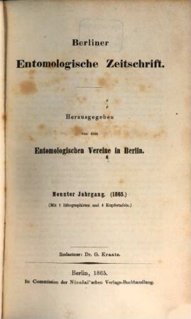 Berliner entomologische Zeitschrift. 9. 1865