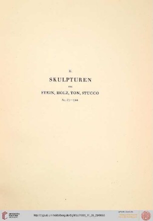 II. Skulpturen (Nr. 71-144)