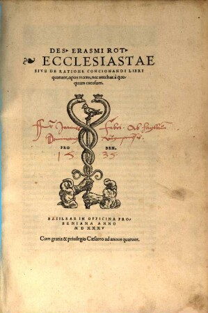 Des. Erasmi Rot. Ecclesiastae Sive De Ratione Concionandi Libri quatuor