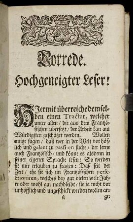 Vorrede. Hochgeneigter Leser!