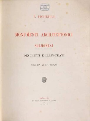 Monumenti architettonici sulmonesi : descritti e illustrati ; (dal XIV al XVI secolo)