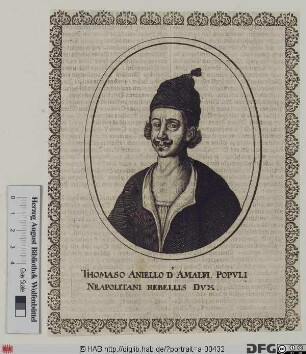 Bildnis Tommaso Aniello, gen. Masaniello
