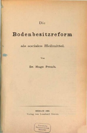 Die Bodenbesitzreform als sociales Heilmittel