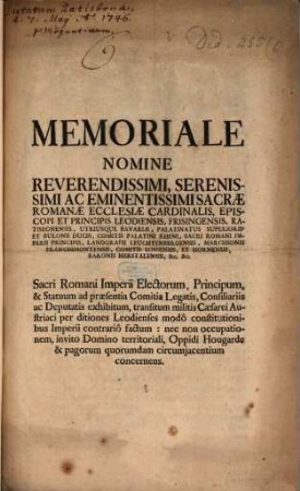 Memoriale nomine ... episcopi ... Leodiensis Frising. transitum militis Caesarei Austriaci