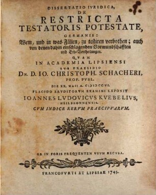 Diss. iur. de restricta testatoris potestate