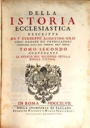 Della Istoria Ecclesiastica, 2. Contenente La Storia Del Secondo Secolo Della Chiesa