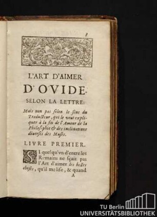L'Art D'Aimer D'Ovide Selon La Lettre. Livre Premier.