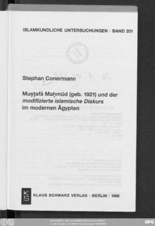 Muṣṭafā Maḥmūd (geb. 1921) und der modifizierte islamische Diskurs im modernen Ägypten