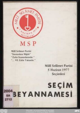 Millî Selâmet Partisi - seçim beyannamesi : 5 Haziran 1977 seçimleri