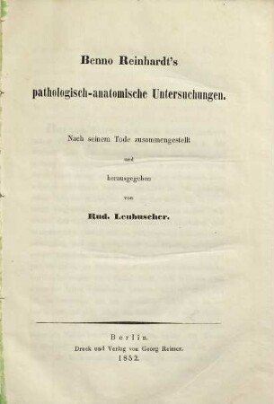 Benno Reinhardt's pathologisch-anatomische Untersuchungen