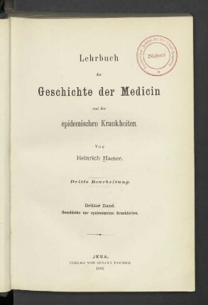 Bd. 3: Geschichte der epidemischen Krankheiten