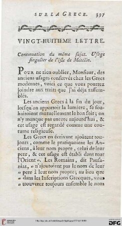Vingt-huitième lettre: Continuation du même sujet. Usage singulier de l’isle de Métélin