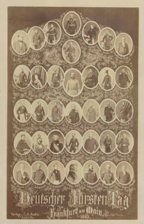 "Deutscher Fürsten-Tag zu Frankfurt am Main 1863"