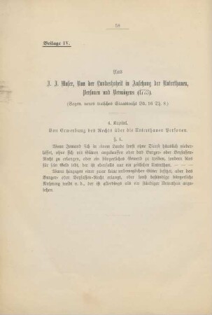 Beilage IV. Aus J. J. Moser, Von der Landeshoheit in Anlehnung der Unterthanen, Personen und Vermögens (1773)