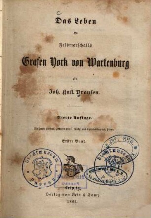 Das Leben des Feldmarschalls Grafen York von Wartenburg. 1
