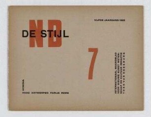 De Stijl. Internationaal maandblad voor nieuwe kunst, wetenschap en kultuur, Leiden [u.a.]. 5. Jahrgang, Juli 1922, No. 7, 8 S. [Kolumnen 97-112 der Gesamtfolge]