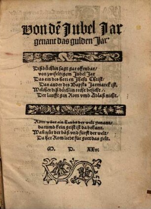Von de[m] Jubel Jar, genant das gulden Jar