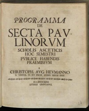 Programma De Secta Pavlinorvm Scholis Asceticis Hoc Semestri