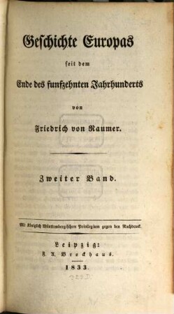 Geschichte Europas seit dem Ende des funfzehnten Jahrhunderts, 2. [Dänemark, Norwegen, Schweden, Frankreich und England, bis zum Tode Christians III. (1559), Gustavs I. (1560), Heinrichs IV. (1610) und Elisabeths (1603)]