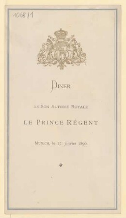 Menükarte : Diner de Son Altesse Royale le Prince Regent