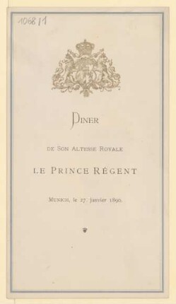 Menükarte : Diner de Son Altesse Royale le Prince Regent