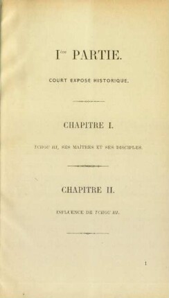 Ière partie. Court expose historique