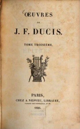 Oeuvres de J. F. Ducis, 3
