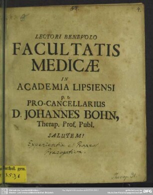Lectori Benevolo Facultatis Medicae in Academia Lipsiensi p.t. Procancellarius