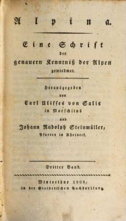 Alpina : e. Schrift d. genauern Kenntniß d. Alpen gewidmet, 3. 1808