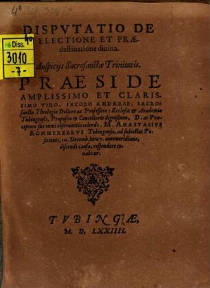 Disputatio De Electione Et Praedestinatione diuina