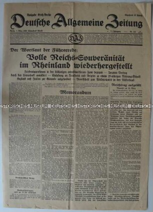 Titelseite und Umschlagblatt der Tageszeitung "Deutsche Allgemeine Zeitung" mit Leitartikel zur militärischen Besetzung des Rheinlandes durch das Deutsche Reich
