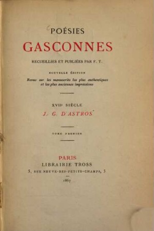 Poésies Gasconnes recueillies et publiées par F. T., 1