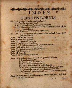 Iudicium theologicum super Quaestione, an Pax, qualem desiderant Protestantes, sit secundum se illicita? : ex principiis Christianis, sententia veteris Ecclesiae, summorumque Pontificum deductum ...