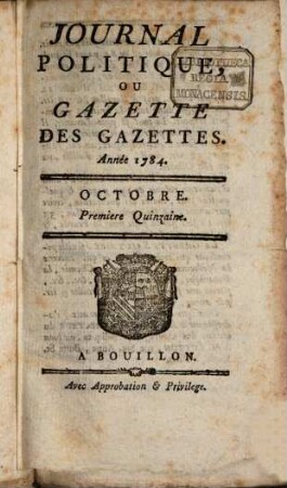 Journal politique, ou Gazette des gazettes. 1784,10/12