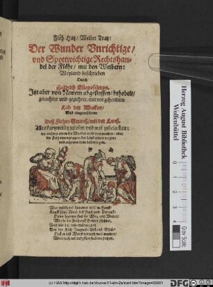 Flöh Hatz/ Weiber Tratz : Der Wunder Unrichtige/ und Spottwichtige Rechtshandel der Flöhe/ mit den Weibern