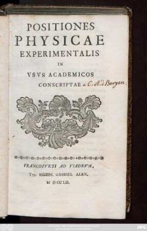 Positiones Physicae Experimentalis : In Vsvs Academicos Conscriptae