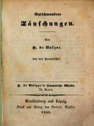 H. de Balzac's sämmtliche Werke, 74. Entschwundene Täuschungen