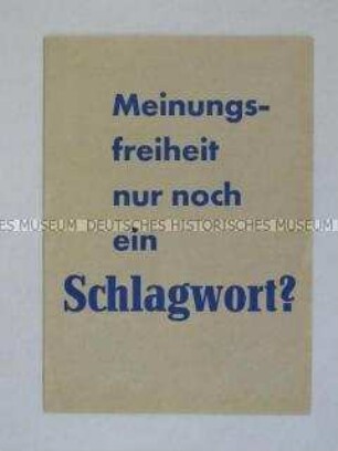 Propagandaschrift eines Kommunisten zur Behinderung seiner Kandidatur als "Einzelkandidat" durch die bundesdeutsche Justiz