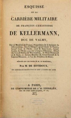 Esquisse de la carrière militaire de François-Christophe de Kellermann, Duc de Valmy