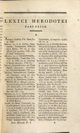 Lexicon Herodoteum : quo et styli Herodotei universa ratio enucleate explicatur et quam plurimi musarum loci ex professo ill., passim etiam partim Graeca lectio partim versio Latina, quas offert Argentoratensis ed. vel vindicatur vel emendatur, 1