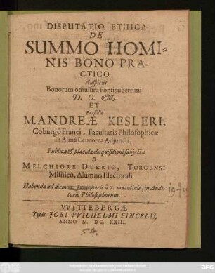 Disputatio Ethica De Summo Hominis Bono Practico