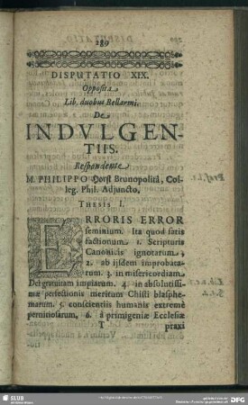 Disputatio XIX. Opposita Lib duobus Bellarmi. De Indulgitiis