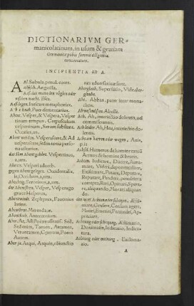 Dictionarium Germanicolatinum, in usum & gratiam Germanicae pubis summa diligentia. concinnatum.