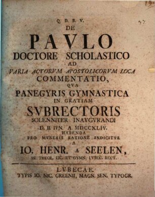 De Paulo doctore scholastico, ad varia Actor. Apostol. loca commentatio