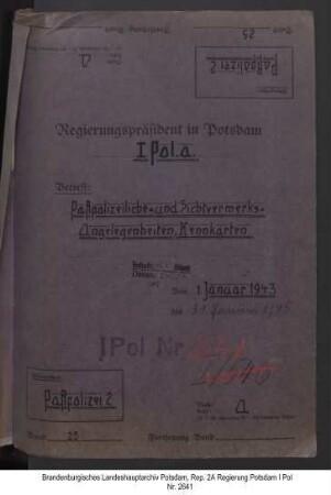 Bestimmungen über Erteilung und Verlängerung von Pässen, Passkontraventionen, Fälschungen, Sichtvermerke, Kennkarten